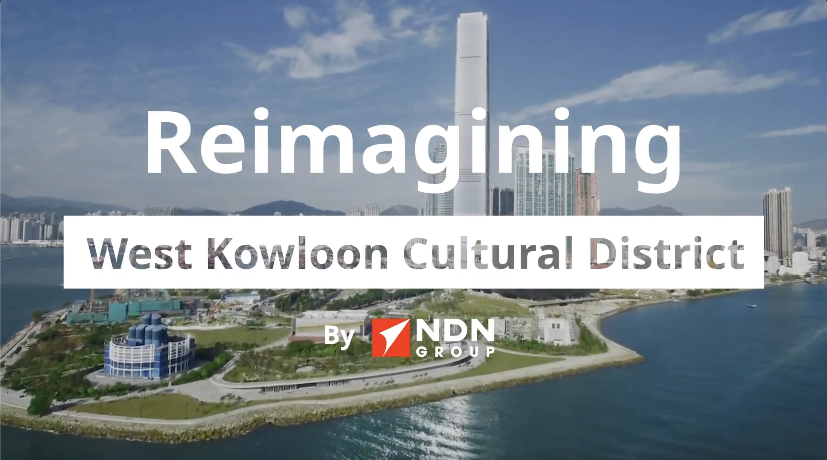 West Kowloon Cultural District by NDN
