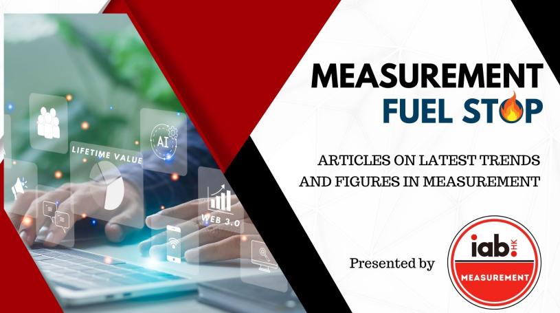 Measurement Fuel Stop | Interactive Advertising Bureau Hong Kong